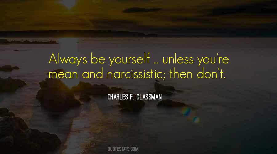 Quotes About Narcissistic #640821