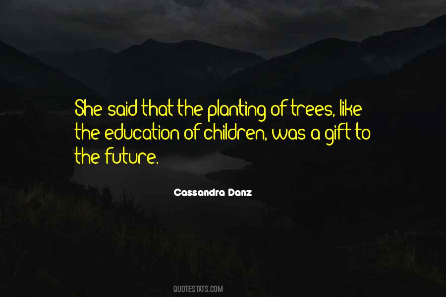 Day Children Quotes #252636