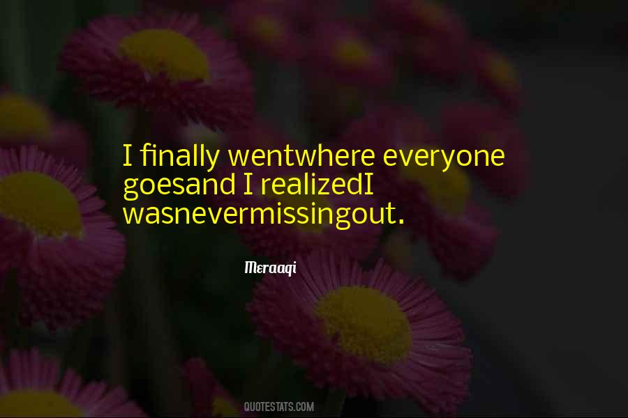 Quotes About Missing Everyone #1100500