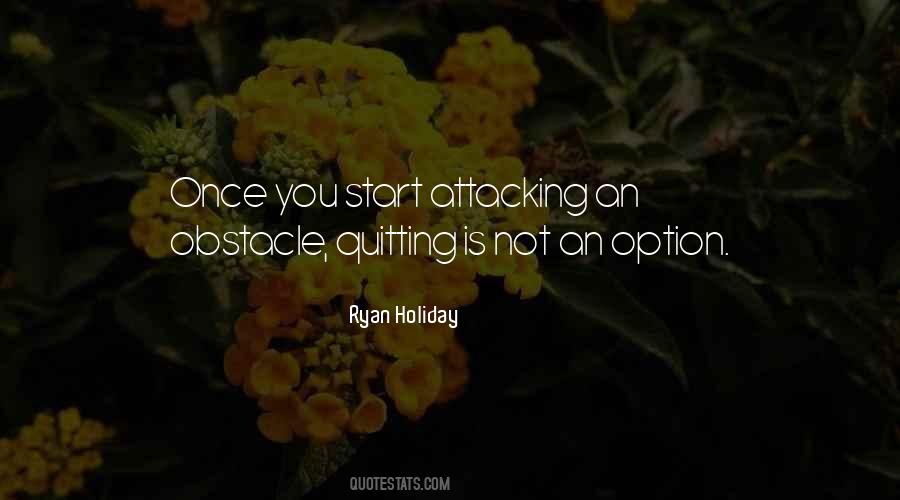 Not Attacking Quotes #773990