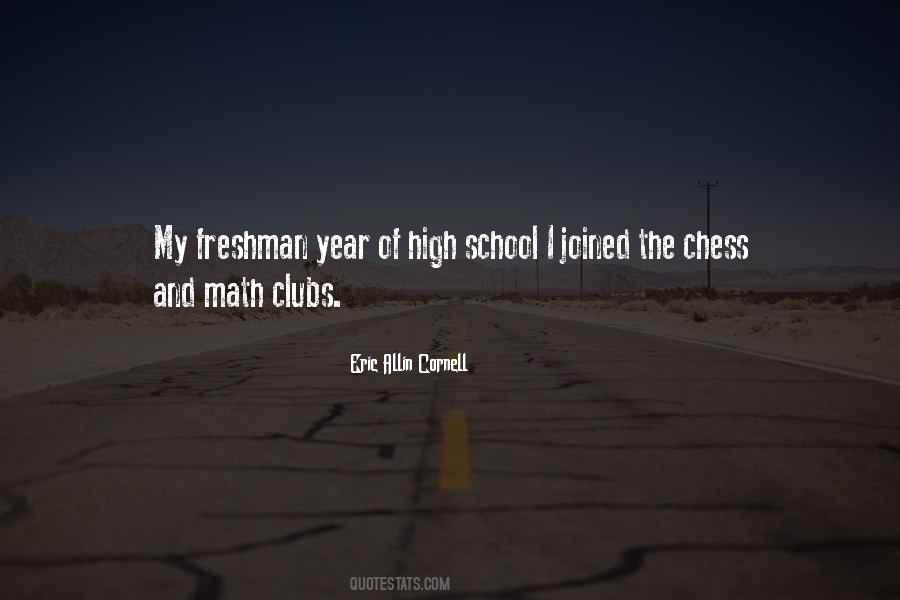 Quotes About Freshman In High School #1231484