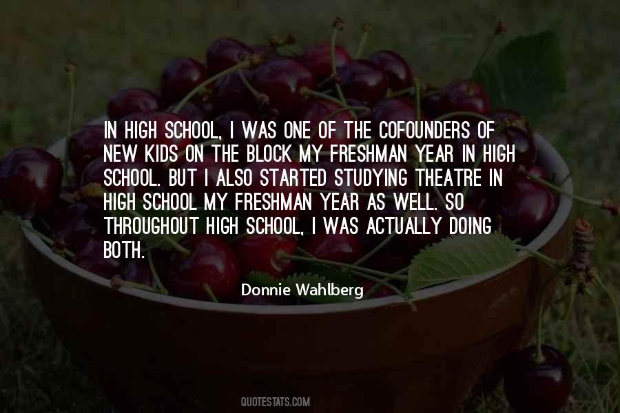 Quotes About Freshman In High School #1856876