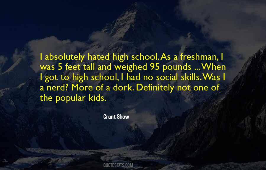 Quotes About Freshman In High School #409013