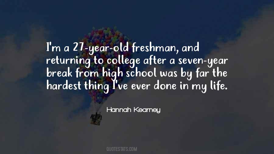 Quotes About Freshman In High School #776854