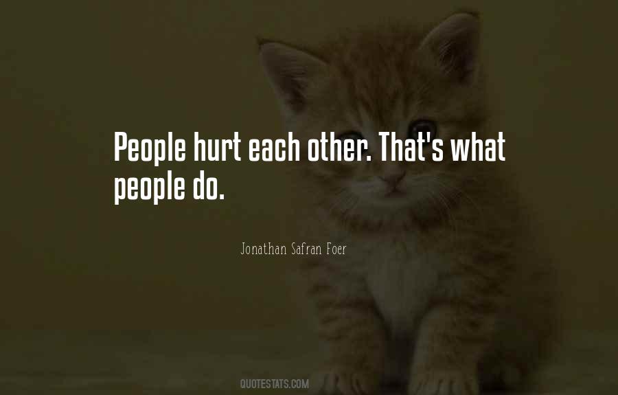 People Hurt Quotes #441117