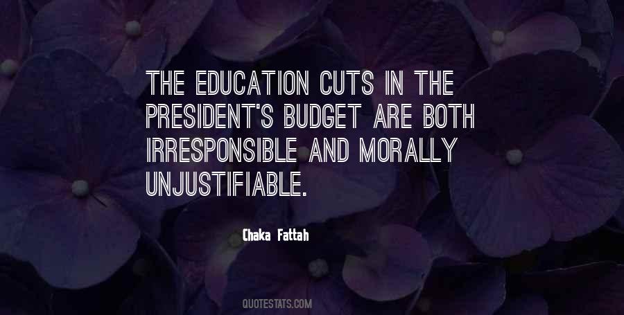 Quotes About Budget Cuts #1631094