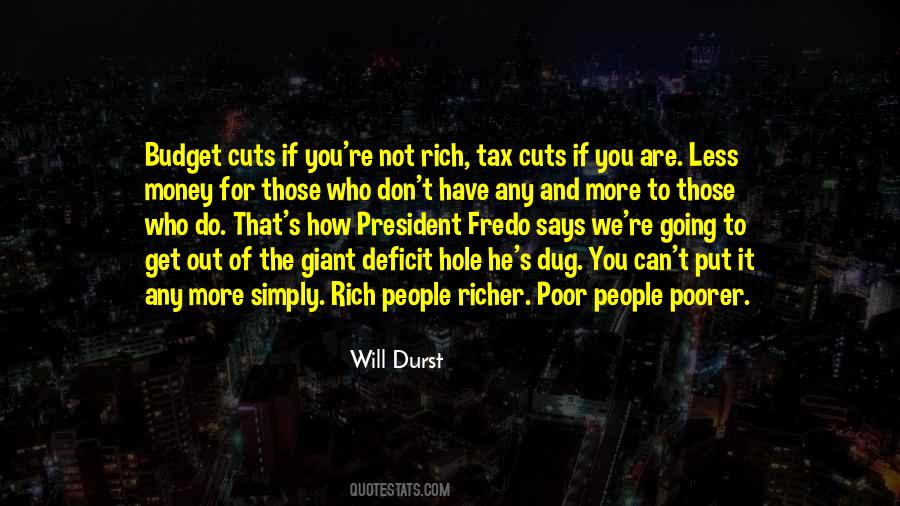 Quotes About Budget Cuts #720433