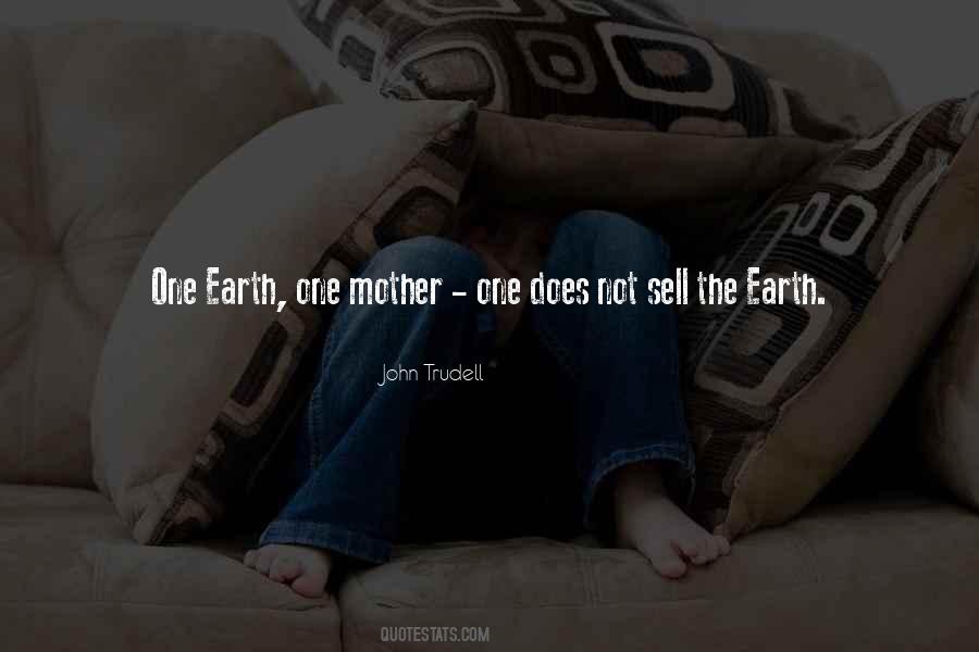 Quotes About Earth Mother #457144