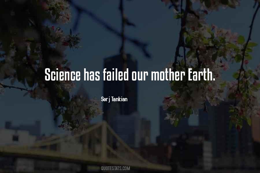 Quotes About Earth Mother #469646