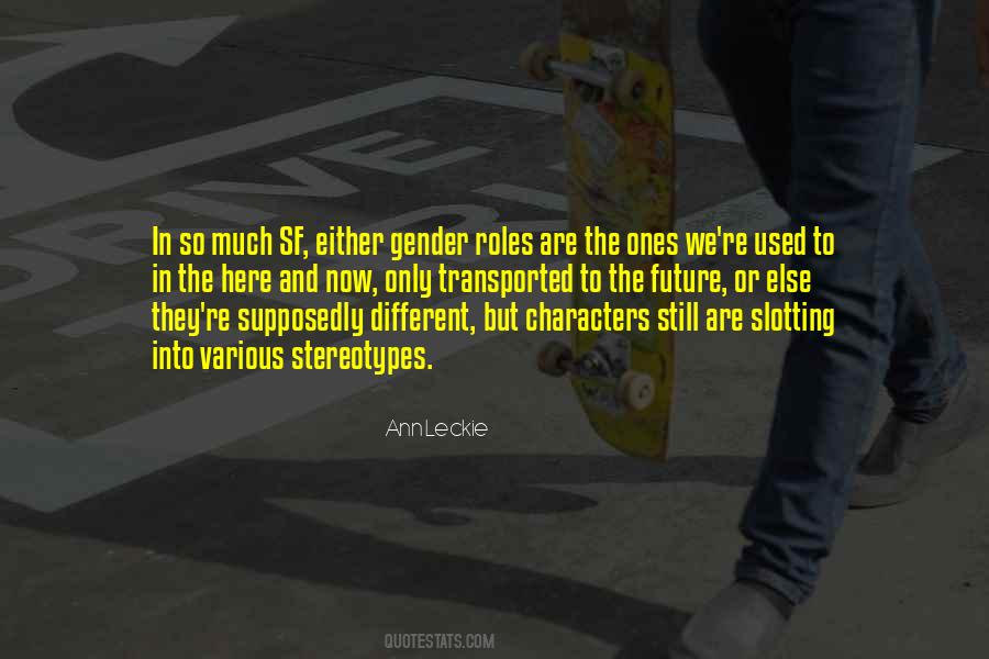 Quotes About Gender Roles #1122063