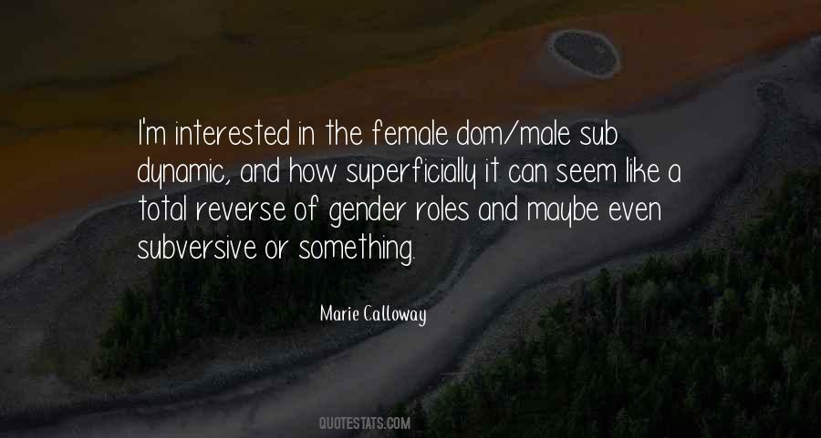 Quotes About Gender Roles #1581528