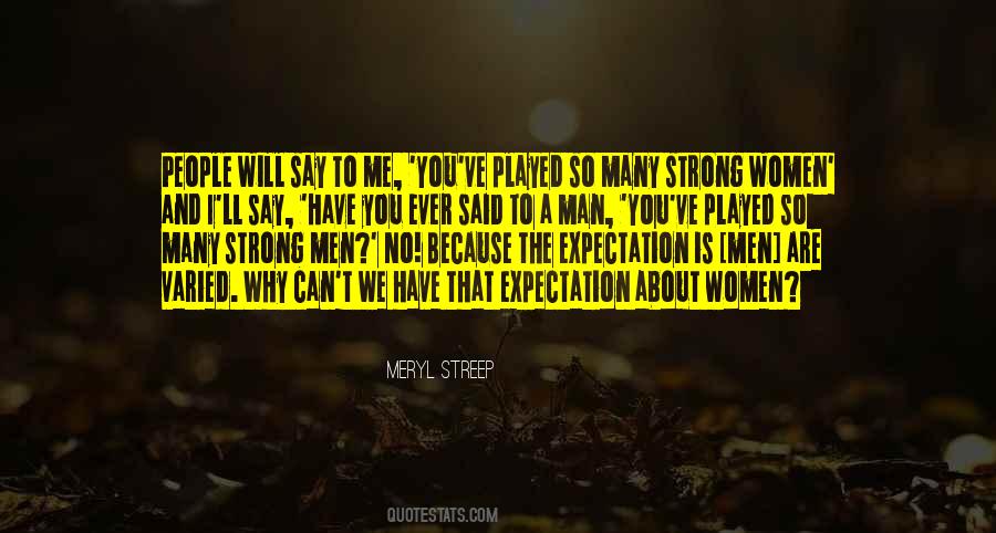Quotes About No Expectations #369784