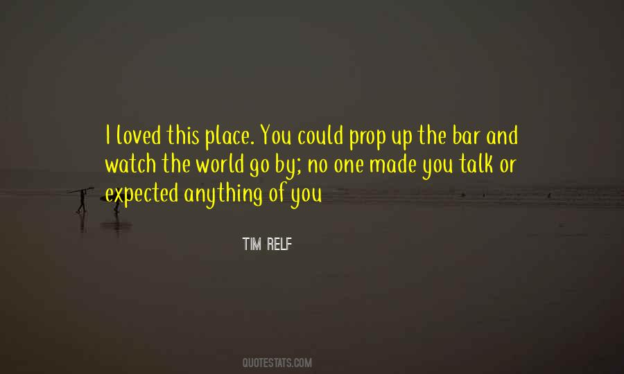 Quotes About No Expectations #635790 Quotes About No Expectations #635790