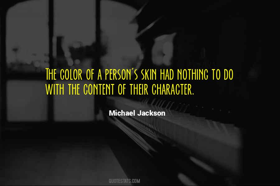 Top 36 Quotes About Content Of Character: Famous Quotes & Sayings About