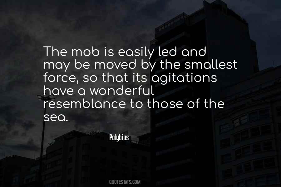 Quotes About The Mob #1057325