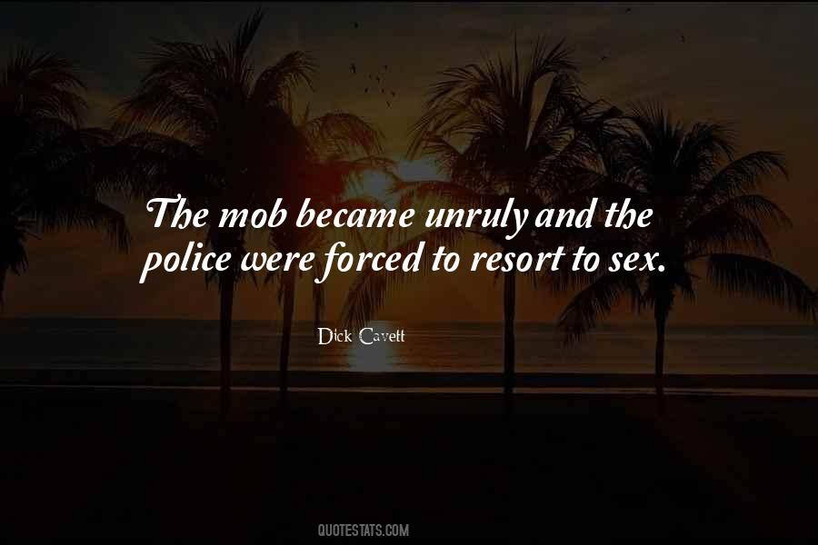 Quotes About The Mob #1546537