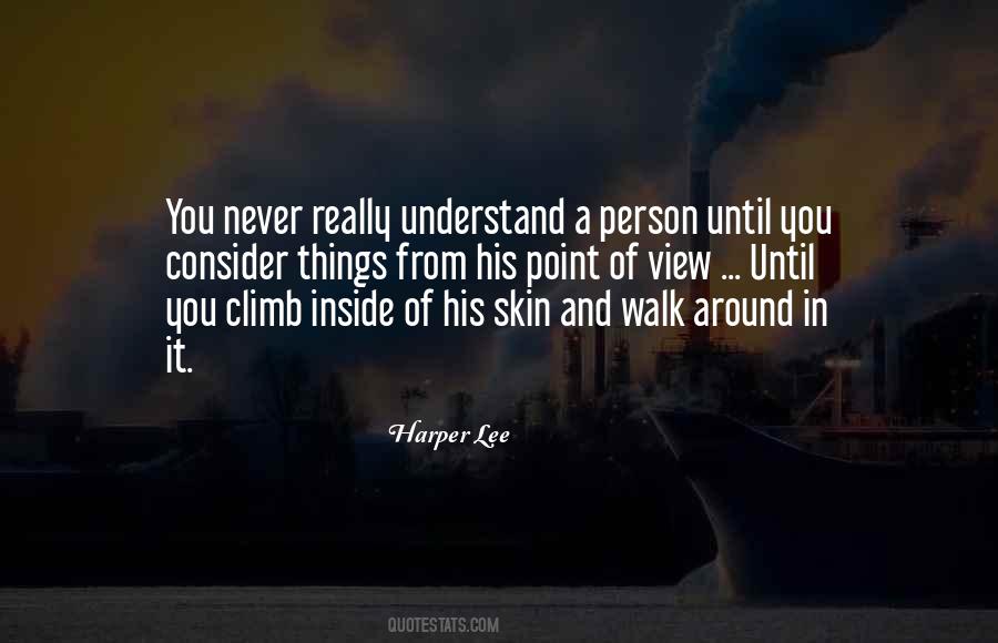 Quotes About Third Person Point Of View #100794