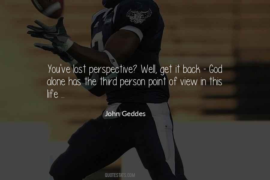 Quotes About Third Person Point Of View #116054