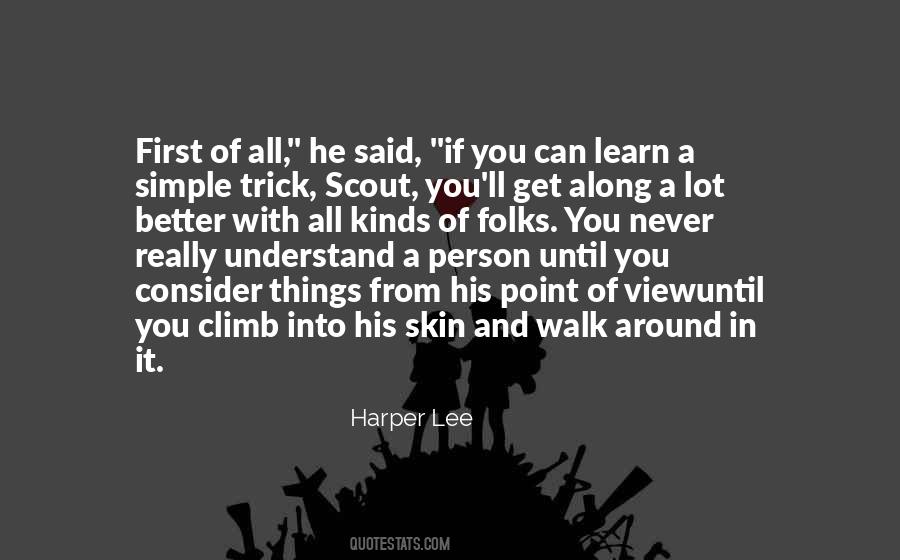 Quotes About Third Person Point Of View #441260