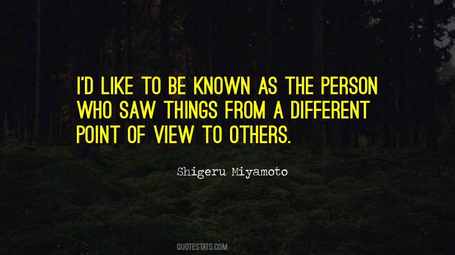 Quotes About Third Person Point Of View #810335