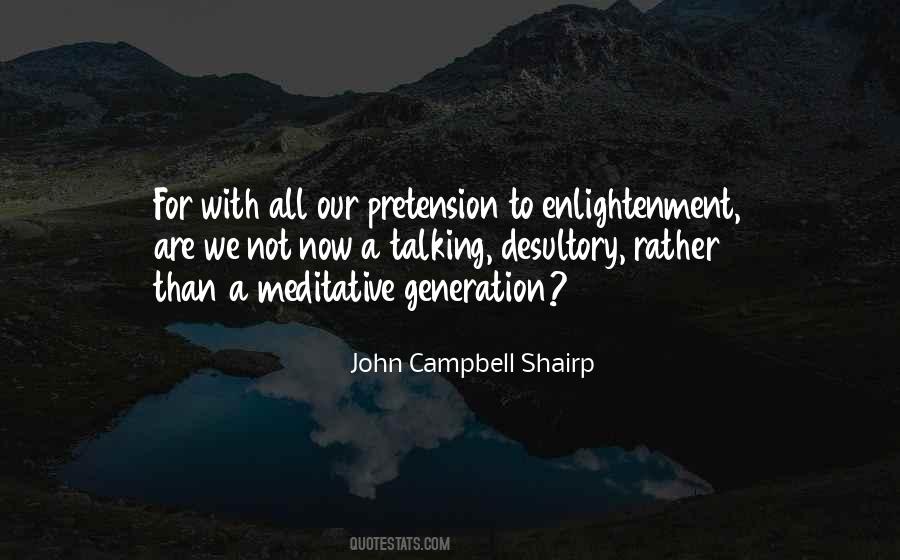 Quotes About Pretension #41081
