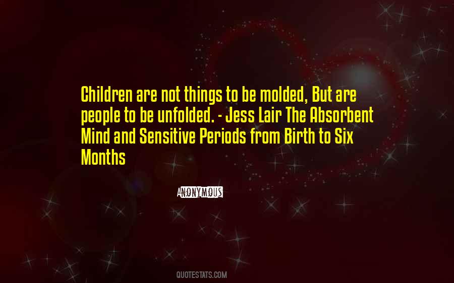 Quotes About The Absorbent Mind #288612