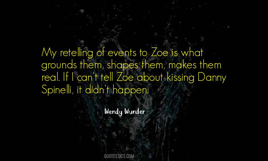 Quotes About Zoe #151408