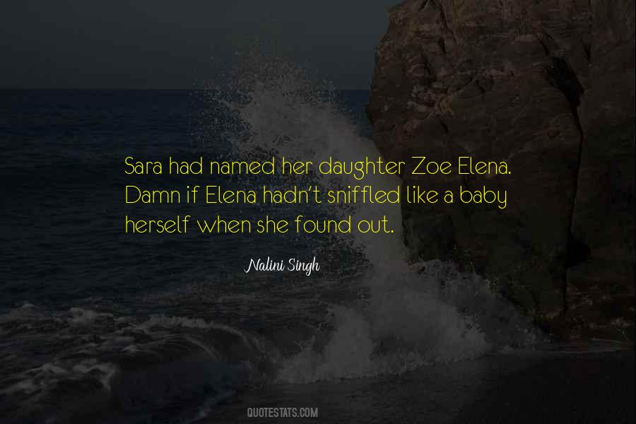 Quotes About Zoe #197826