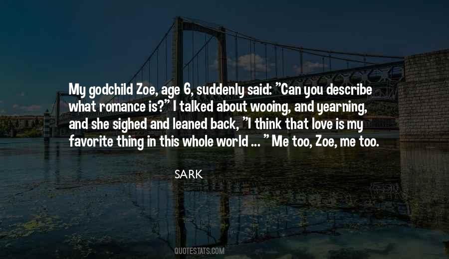 Quotes About Zoe #201089