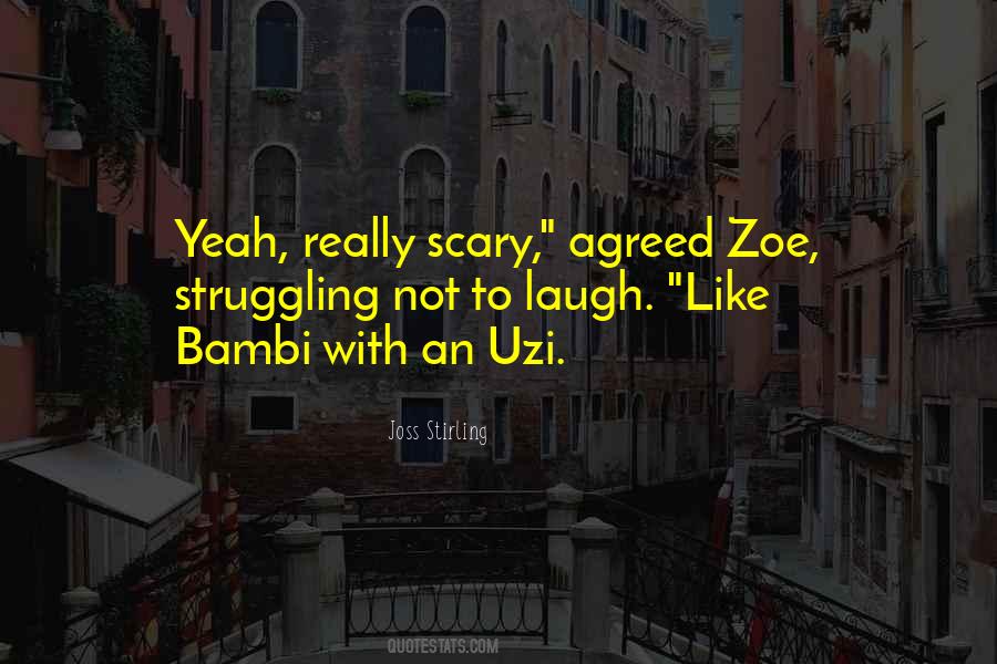 Quotes About Zoe #375848