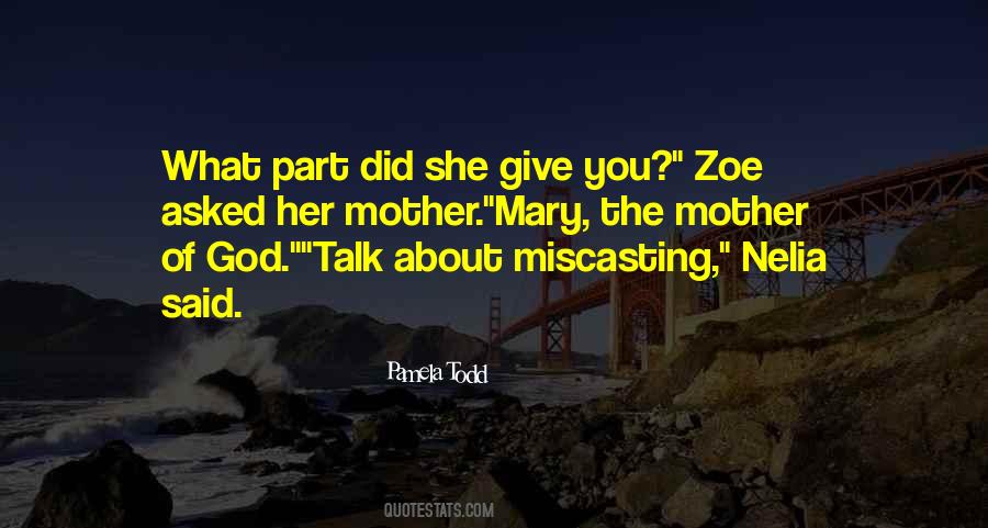 Quotes About Zoe #48908