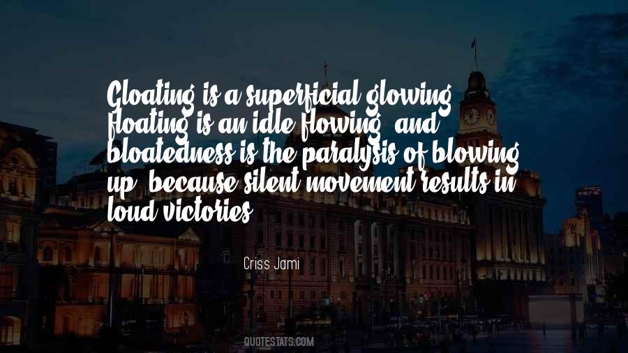 Quotes About Not Gloating #1603982