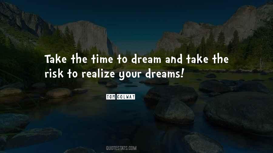 Take The Risk Quotes #1397528