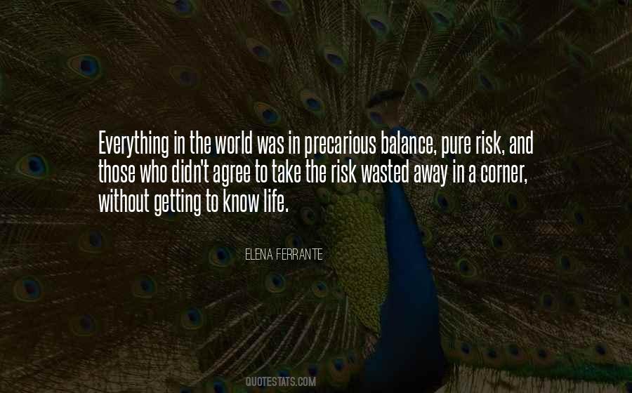 Take The Risk Quotes #1840052