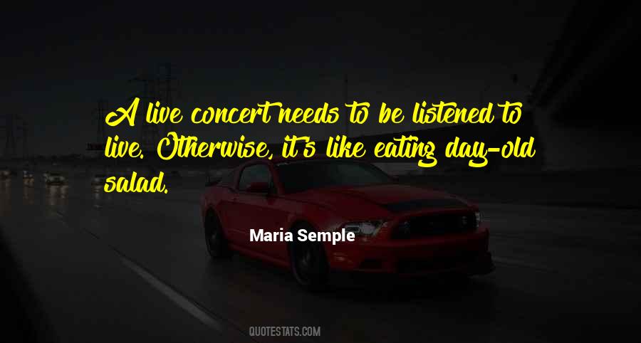Live Concert Quotes #1142776