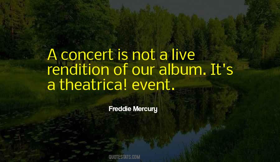 Live Concert Quotes #637506