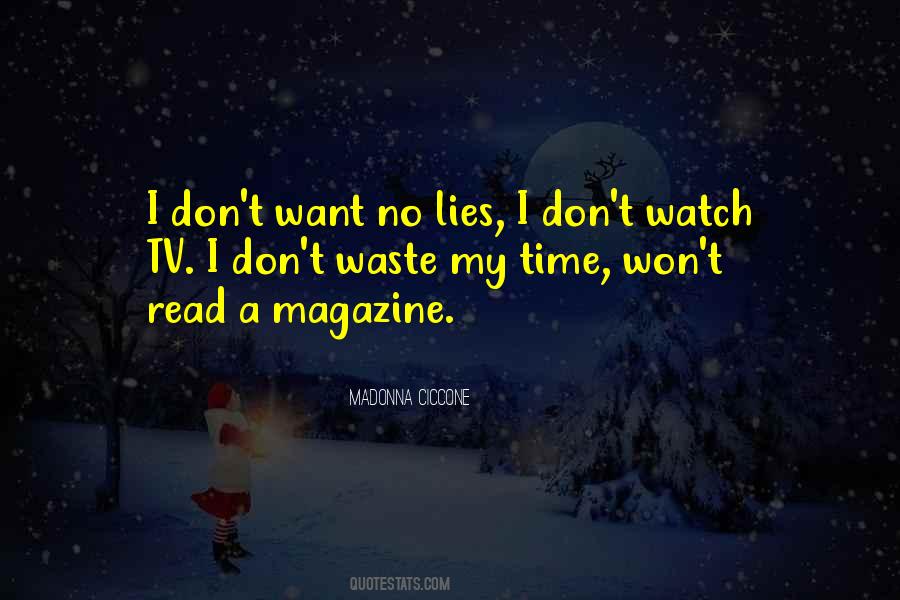 Quotes About Don't Waste My Time #1166231