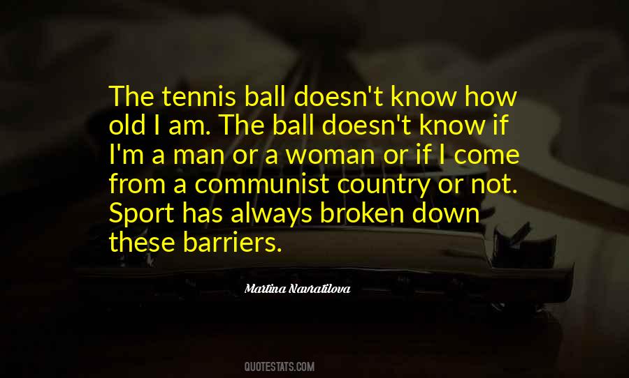 Tennis Ball Quotes #790867