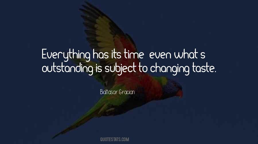 Quotes About Everything Has Its Time #1063731
