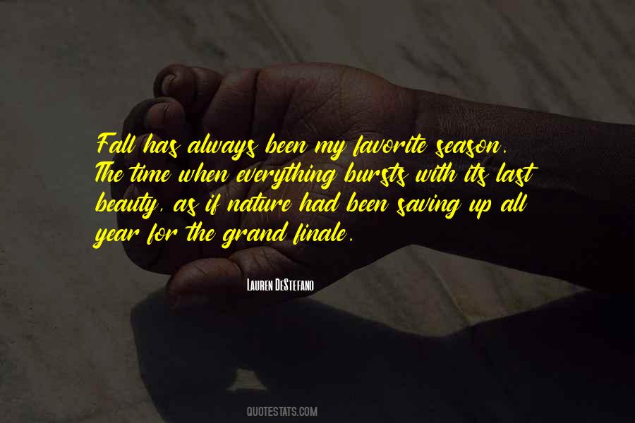 Quotes About Everything Has Its Time #1647224