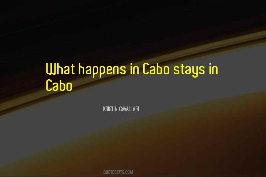 Quotes About Cabo #1013425