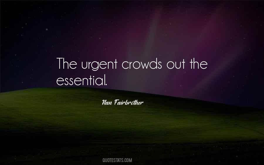 Quotes About Crowds #103185 Quotes About Crowds #103185