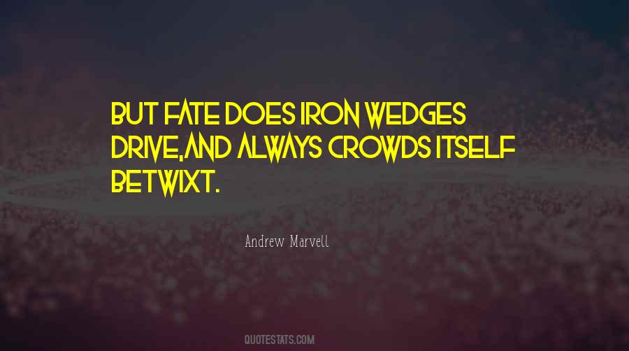 Quotes About Crowds #108420 Quotes About Crowds #108420