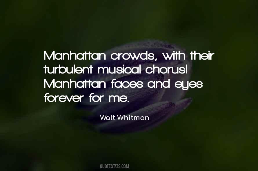 Quotes About Crowds #1126011