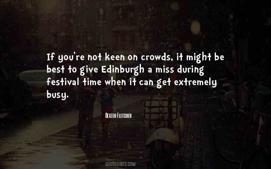 Quotes About Crowds #1195473