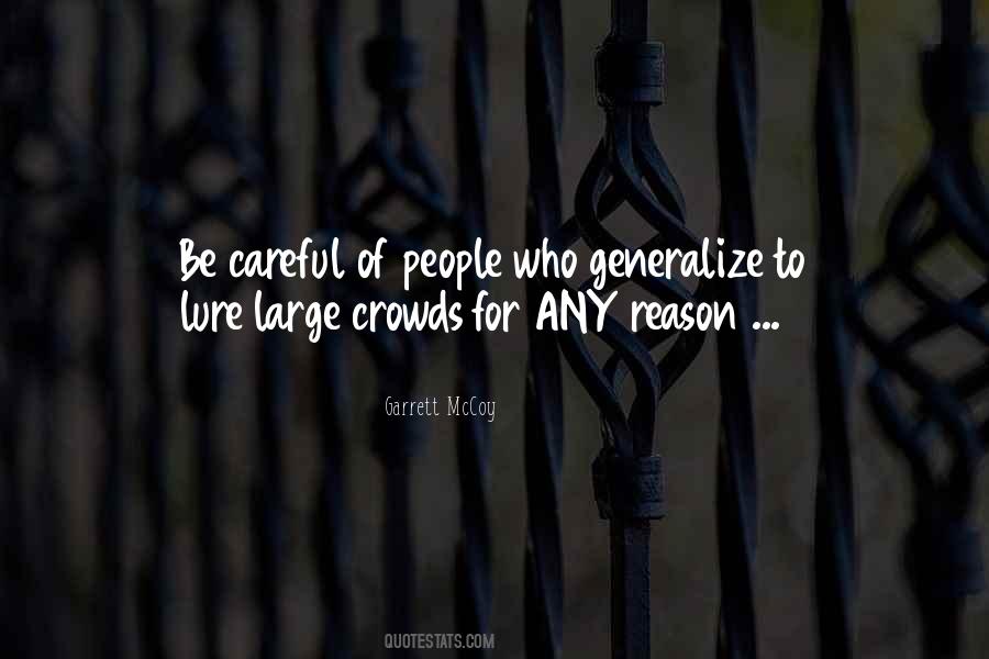 Quotes About Crowds #1294719