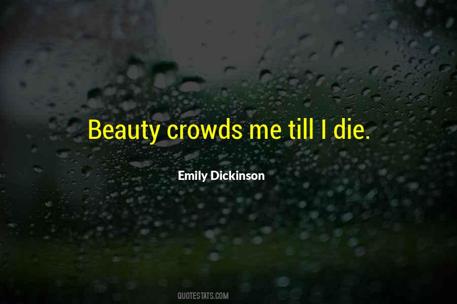 Quotes About Crowds #170600 Quotes About Crowds #170600