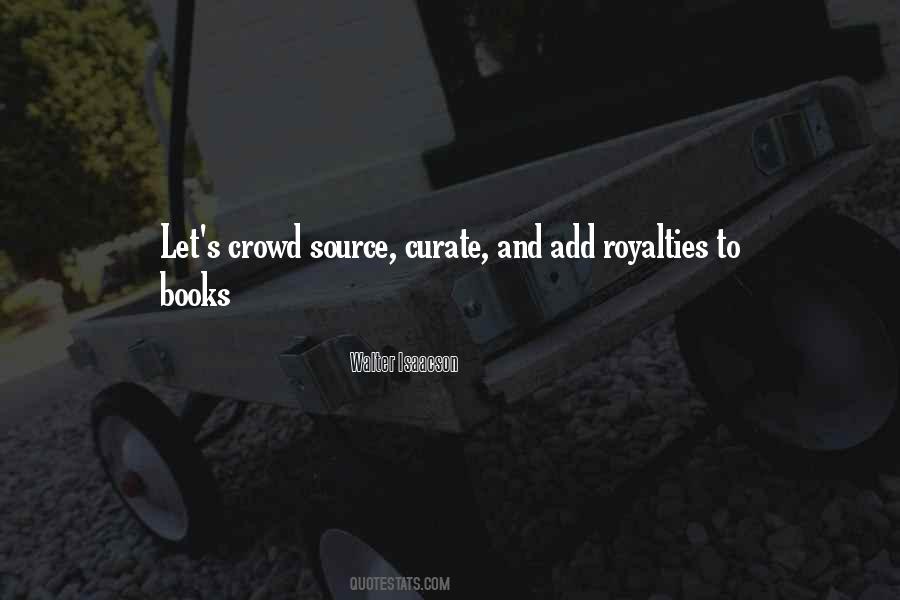 Quotes About Crowds #66197 Quotes About Crowds #66197