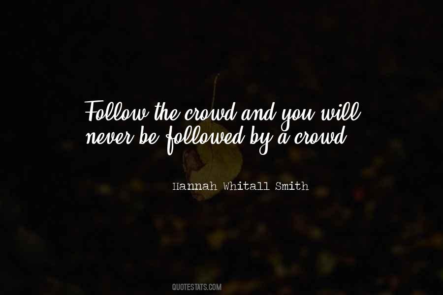 Quotes About Crowds #76777 Quotes About Crowds #76777