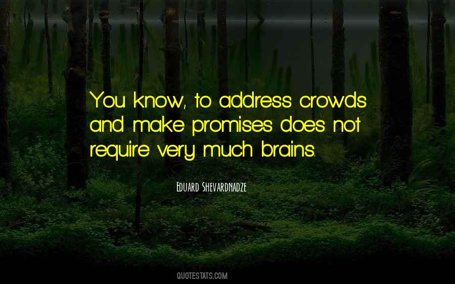 Quotes About Crowds #7990 Quotes About Crowds #7990